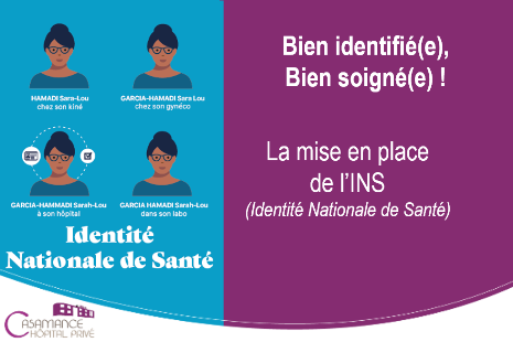Mise en place de l'INS : bien identifié(e), bien soigné(e)