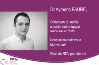 Dr Aymeric FAURE, Chirurgien du rachis, a rejoint notre équipe médicale en 2018
