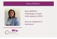 Nina LATRECHE, Kinésiologue A REJOINT NOTRE EQUIPE EN 2019